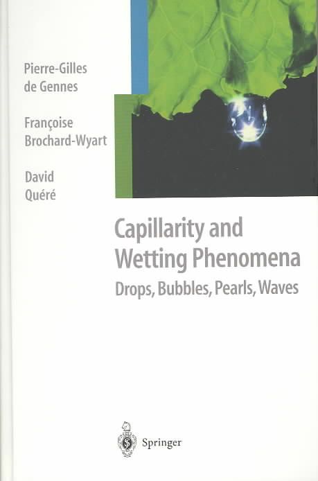 Capillarity and Wetting Phenomena 9780387005928 (Hardback)
