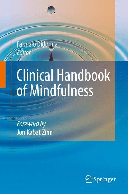 Clinical Handbook of Mindfulness By Fabrizio Didonna 9780387095929
