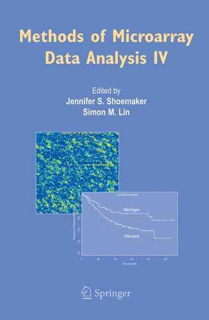 Methods of Microarray Data Analysis IV 9780387230740 (Hardback)