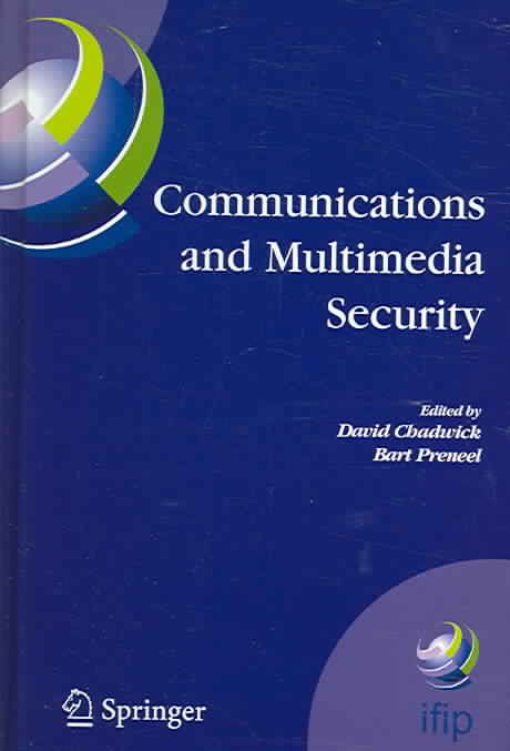 Communications and Multimedia Security 9780387244853 (Hardback)