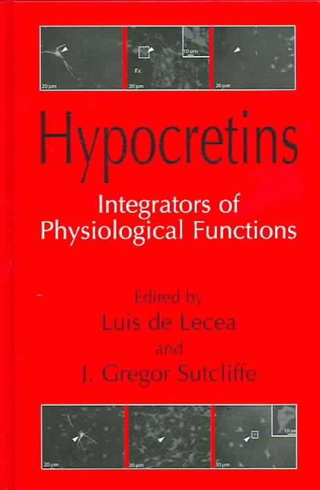 Hypocretins as Integrators of Physiological Signals 9780387250007