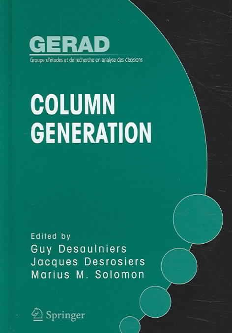 Column Generation 9780387254852 (Hardback)