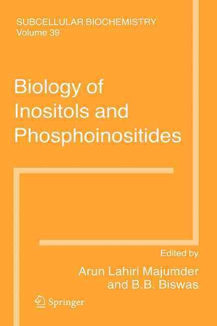 Biology of Inositols and Phosphoinositides 9780387275994 (Hardback)