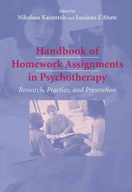 Handbook of Homework Assignments in Psychotherapy 9780387296807