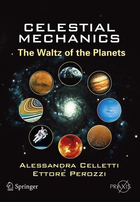 Celestial Mechanics Popular Astronomy 9780387307770 (Paperback)
