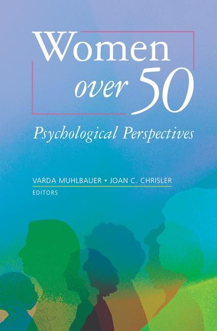 Women Over 50 By Varda Mühlbauer, Joan C. Chrisler 9780387463407