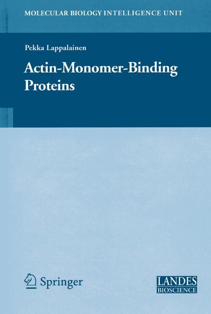Actin-Monomer-Binding Proteins By Pekka Lappalainen 9780387464053