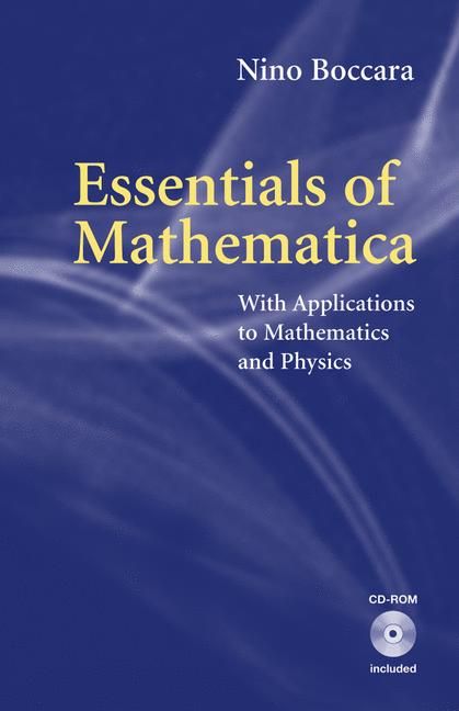 Essentials of Mathematica By Nino Boccara 9780387495132 (Hardback)