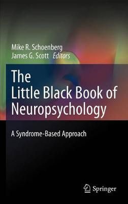 The Black Book of Neuropsychology 9780387707037 (Hardback)