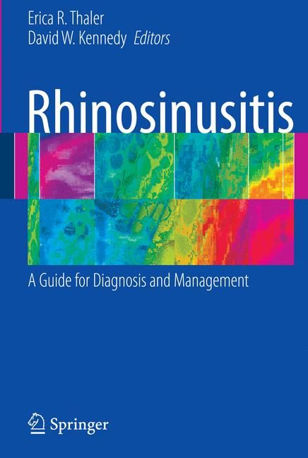 Rhinosinusitis By Erica R. Thaler, David W. Kennedy 9780387730615