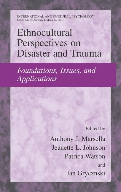 Ethnocultural Perspectives on Disasters and Trauma 9780387732848