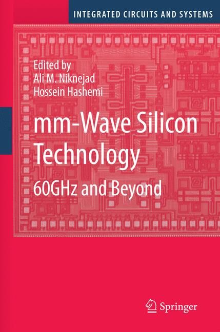 Mm-Wave Silicon Technology By Ali M. Niknejad, Hossein Hashemi