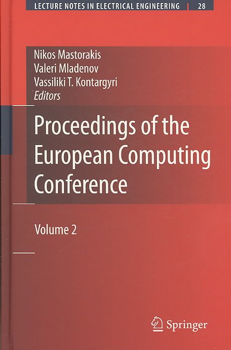 Proceedings of the European Computing Conference. Vol. 2 9780387848181
