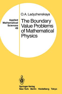 The Boundary Value Problems of Mathematical Physics By Lohwater, J.