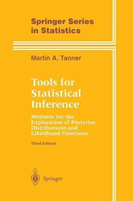 Tools for Statistical Inference By Martin A. Tanner 9780387946887