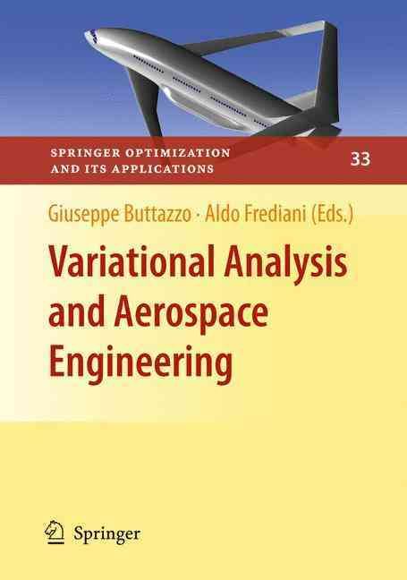 Variational Analysis and Aerospace Engineering 9780387958569