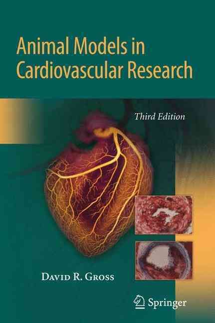 Animal Models in Cardiovascular Research By David R. Gross (Hardback)