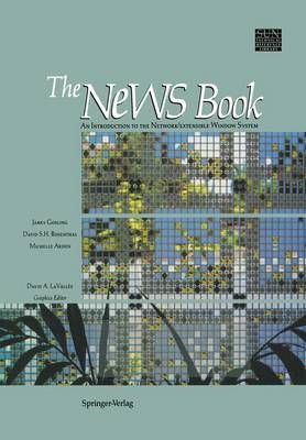 The NeWS Book 9780387969152 (Hardback)