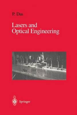 Lasers and Optical Engineering By Pankaj K. Das 9780387971087