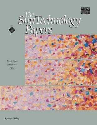 The SunTechnology Papers By Mark Hall, John Barry 9780387971452