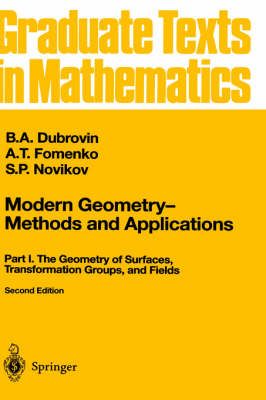 Modern Geometry--Methods and Applications 9780387976631 (Hardback)