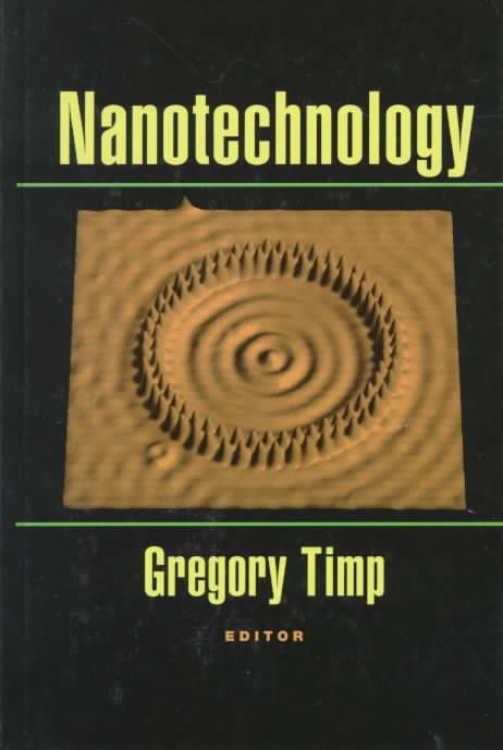 Nanotechnology By Gregory L. Timp 9780387983349 (Hardback)