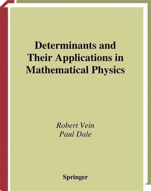 Determinants and Their Applications in Mathematical Physics (Hardback)