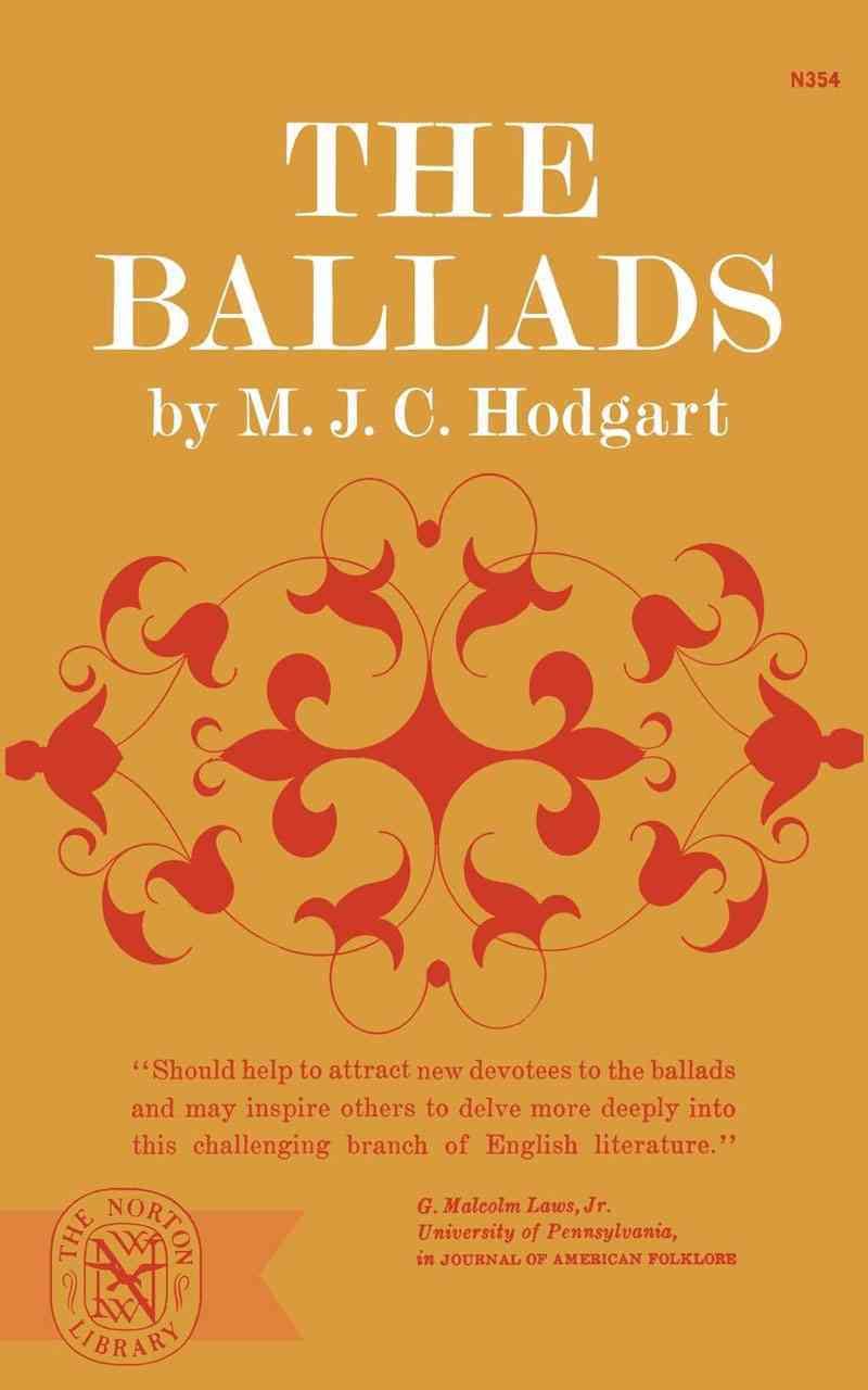 The Ballads By M J C Hodgart 9780393003543 (Paperback)