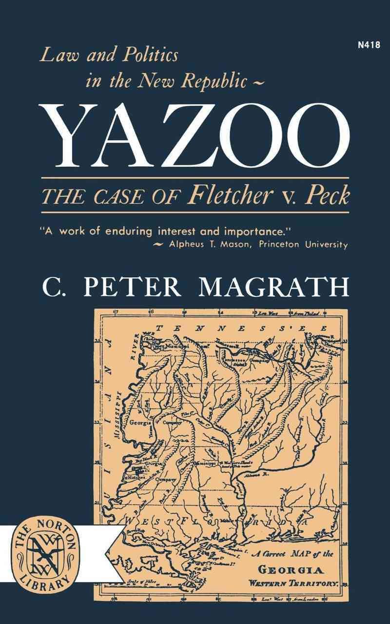 Yazoo By C Peter Magrath 9780393004182 (Paperback)