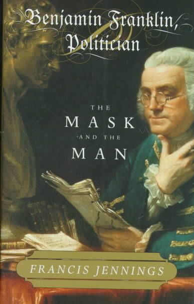 Benjamin Franklin By Francis Jennings 9780393039832 (Hardback)
