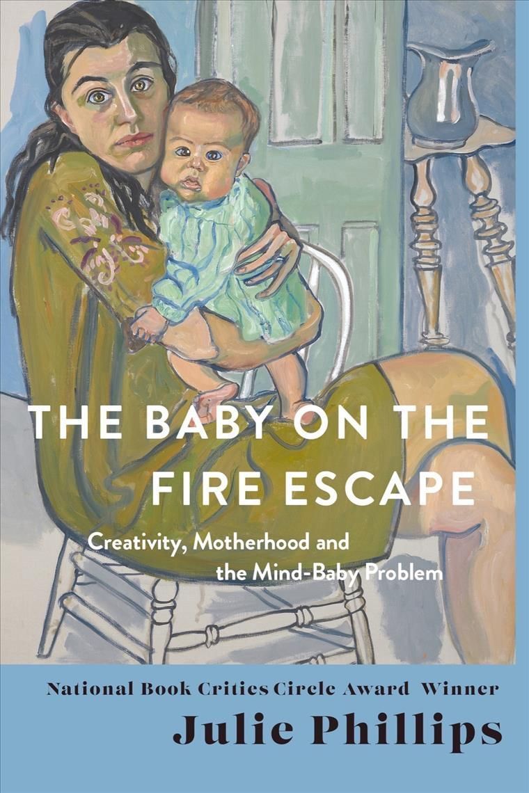 The Baby on the Fire Escape By Julie Phillips 9780393088595 (Hardback)