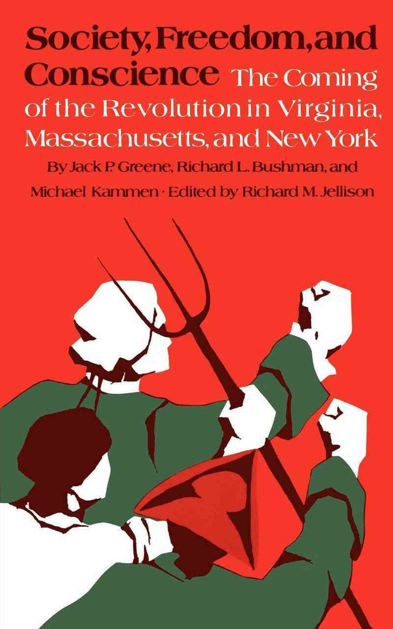 Society, Freedom, and Conscience 9780393091601 (Paperback)
