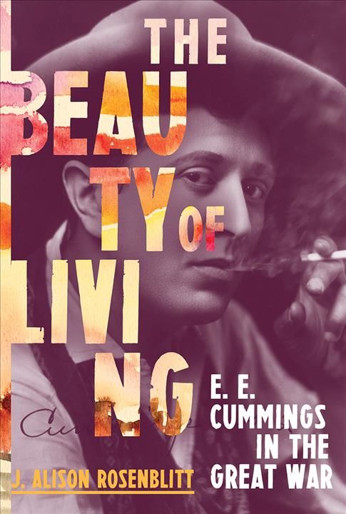 The Beauty of Living By J. Alison Rosenblitt 9780393246964 (Hardback)