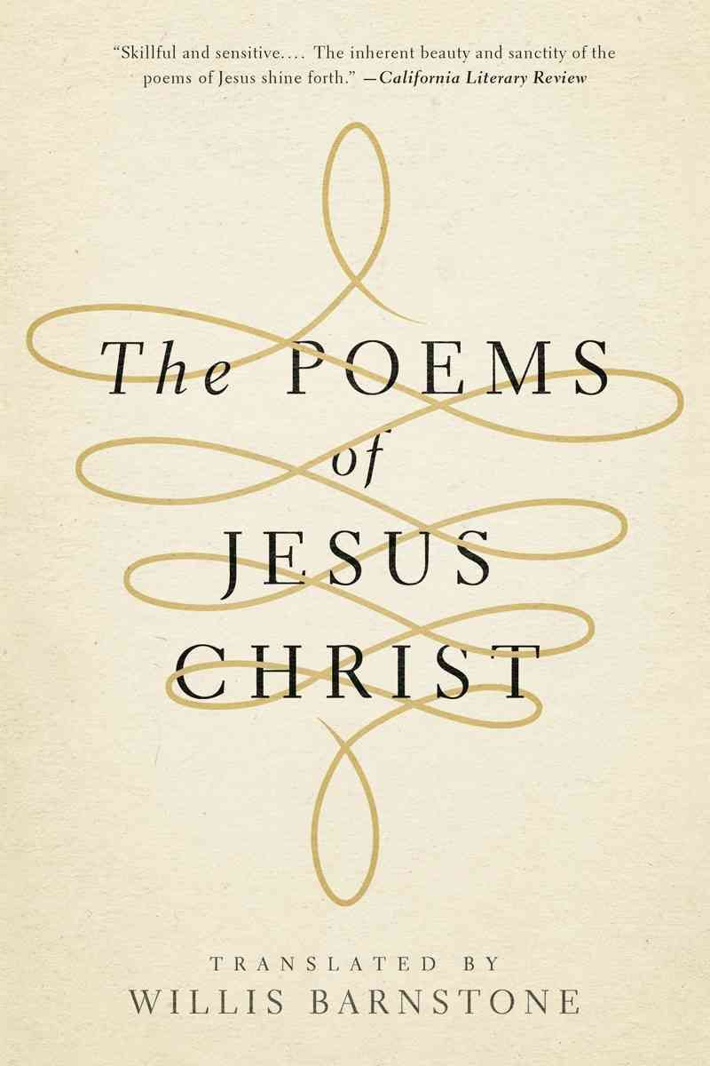 The Poems of Jesus Christ By Willis Barnstone 9780393347265