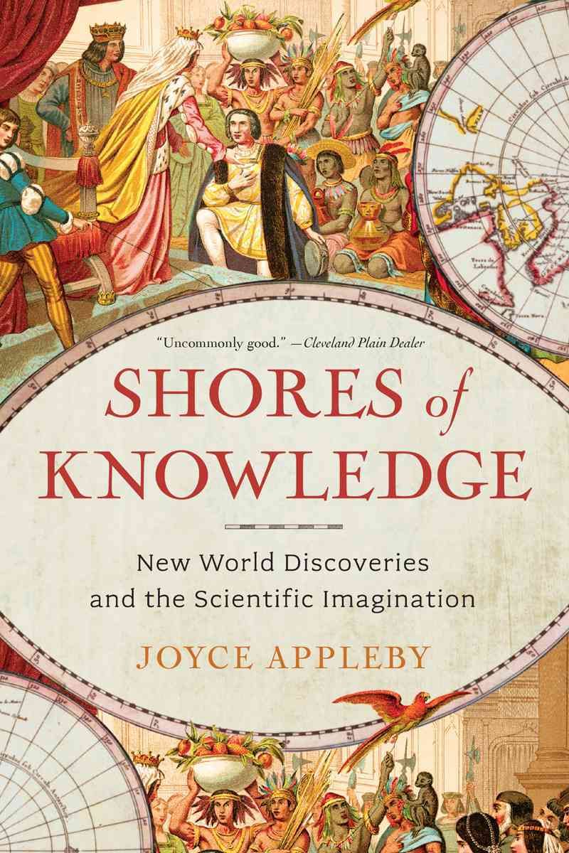 Shores of Knowledge By Joyce Appleby 9780393349795 (Paperback)