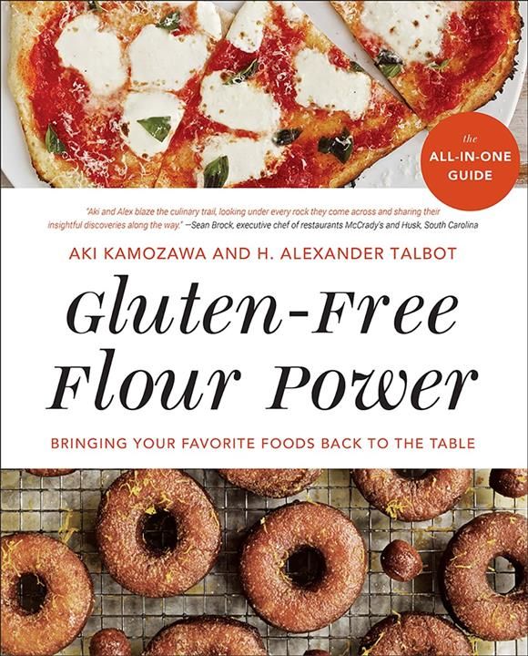 Gluten?Free Flour Power ? Bringing Your Favorite Foods Back to the Table