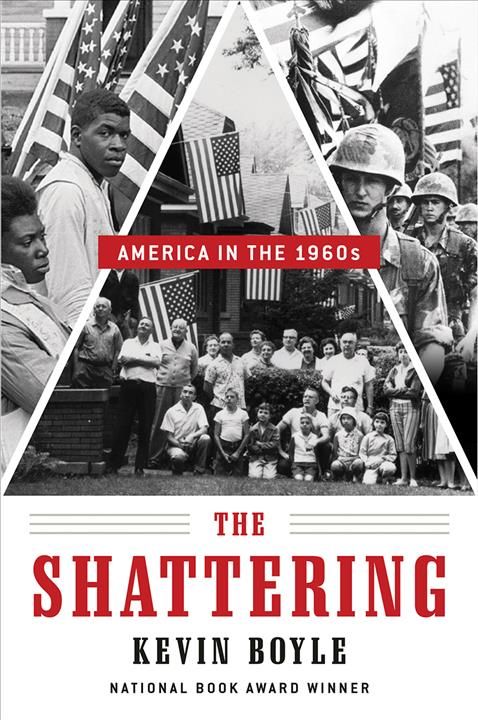The Shattering By Kevin Boyle 9780393355994 (Hardback)