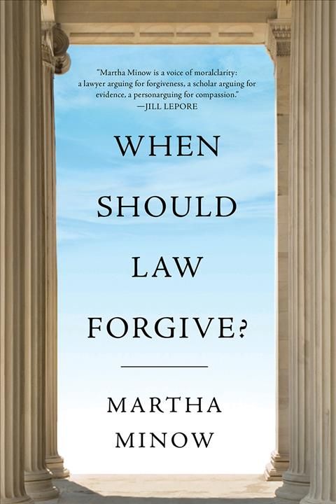 When Should Law Forgive? By Martha Minow 9780393531749 (Paperback)
