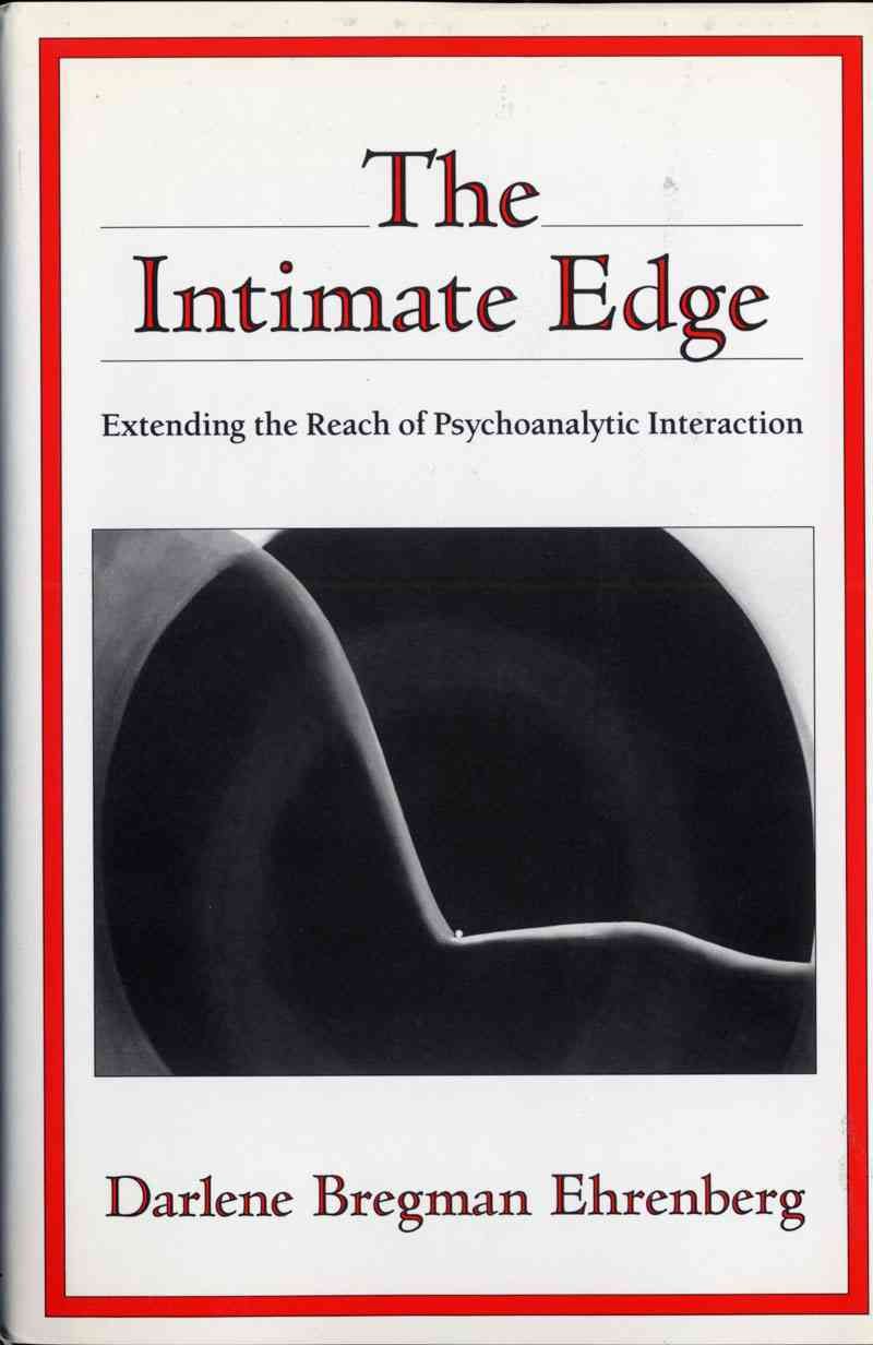The Intimate Edge By Darlene Bregman Ehrenberg 9780393701401