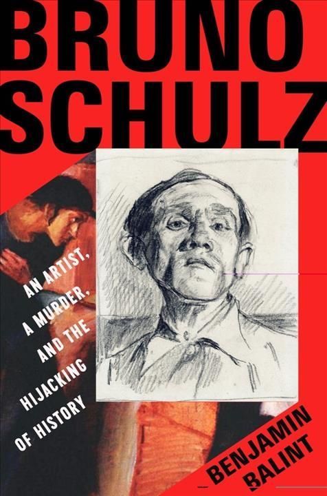 Bruno Schulz By Benjamin Balint 9780393866575 (Hardback)