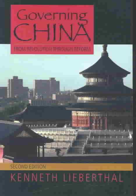 Governing China By Kenneth Lieberthal 9780393924923 (Paperback)