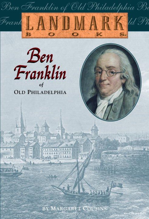 Ben Franklin of Old Philadelphia By Margaret Cousins 9780394849287