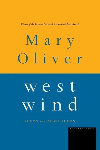 West Wind By Mary Oliver 9780395850855 (Paperback)