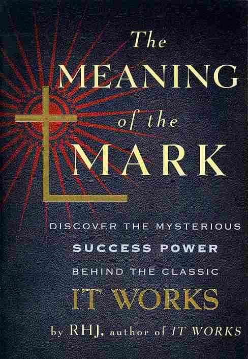 The Meaning of the Mark By R. H. Jarrett 9780399164460 (Paperback)
