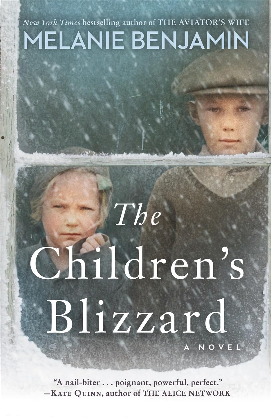 The Children's Blizzard By Melanie Benjamin 9780399182303 (Paperback)