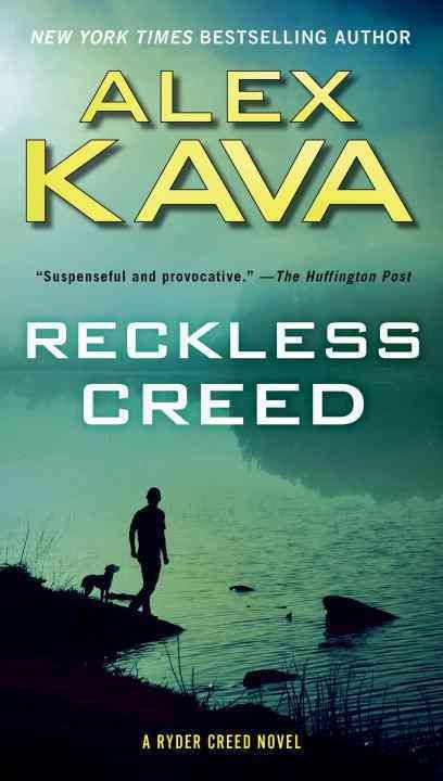 Reckless Creed By Alex Kava 9780399185465 (Paperback)