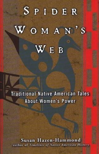 Spider Woman's Web By Susan Hazen-Hammond 9780399525469 (Paperback)