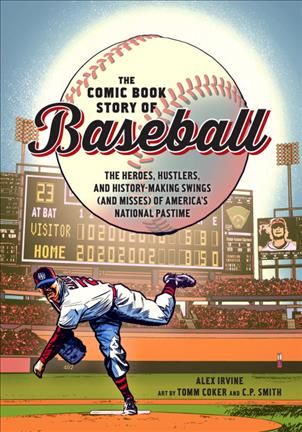 The Comic Book Story of Baseball 9780399578946 (Paperback)