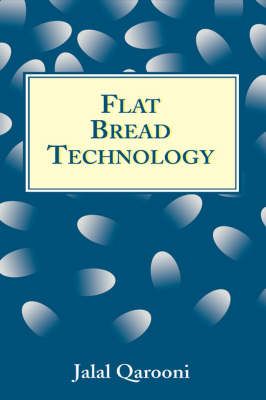 Flat Bread Technology By Jalal Qarooni 9780412081118 (Hardback)