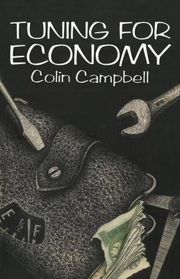 Tuning for Economy By Campbell, Colin 9780412234903 (Paperback)